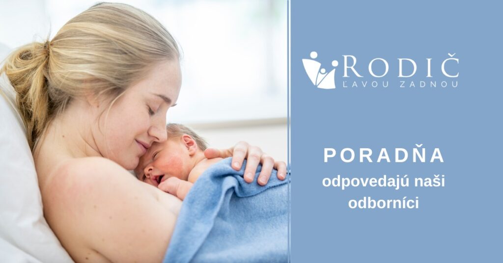 Mama zostane v pôrodnici