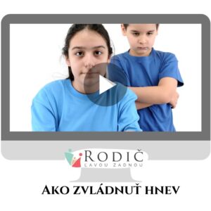ZÁZNAM: Ako zvládať hnev
