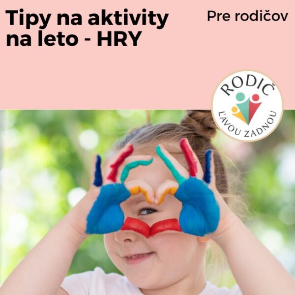 WEBINÁR: Tipy na aktivity na leto - HRY - 3.6.2025