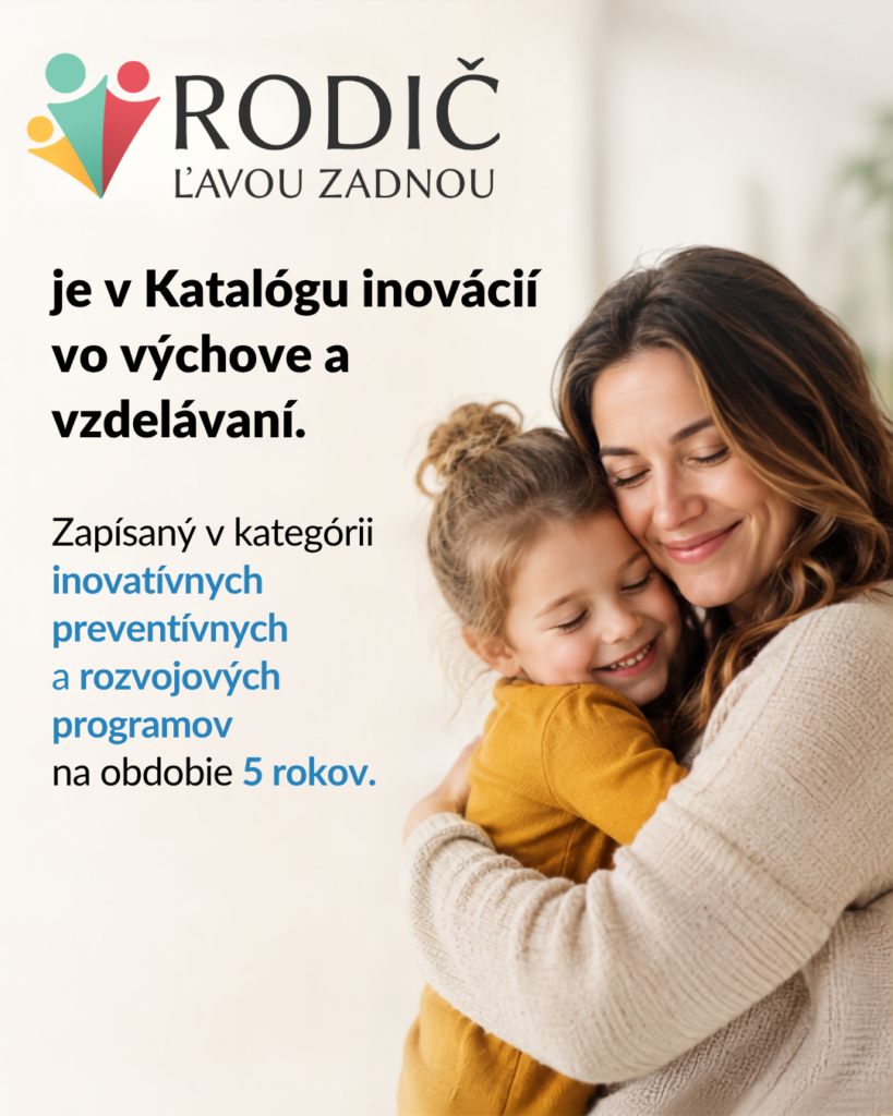 Členstvá a certifikácia organizácie Rodič ľavou zadnou – informačný plagát 2