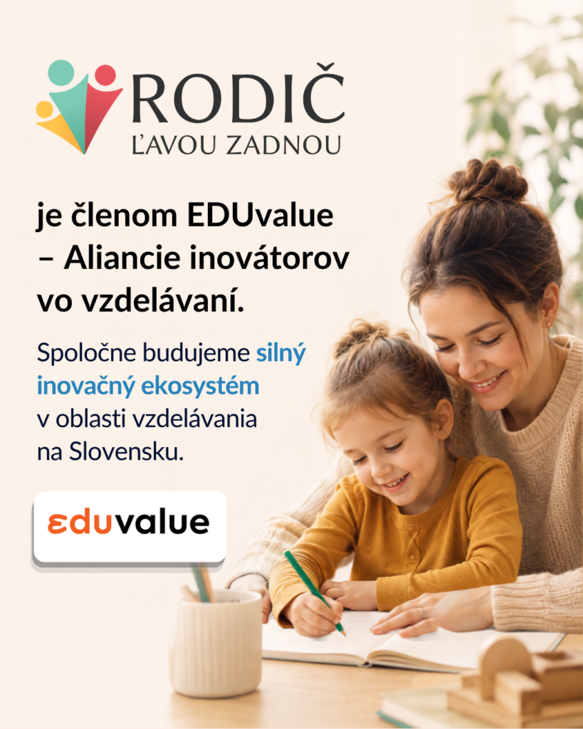Členstvá a certifikácia organizácie Rodič ľavou zadnou – informačný plagát 1