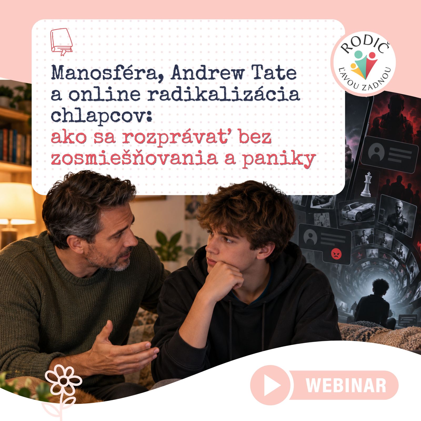 Manosféra, Andrew Tate a online radikalizácia chlapcov – webinár
