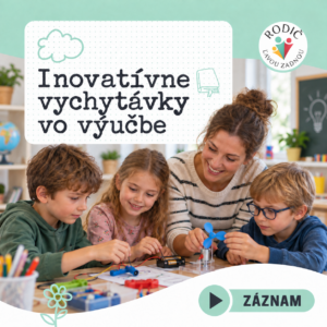 Inovatívne vychytávky vo výučbe
