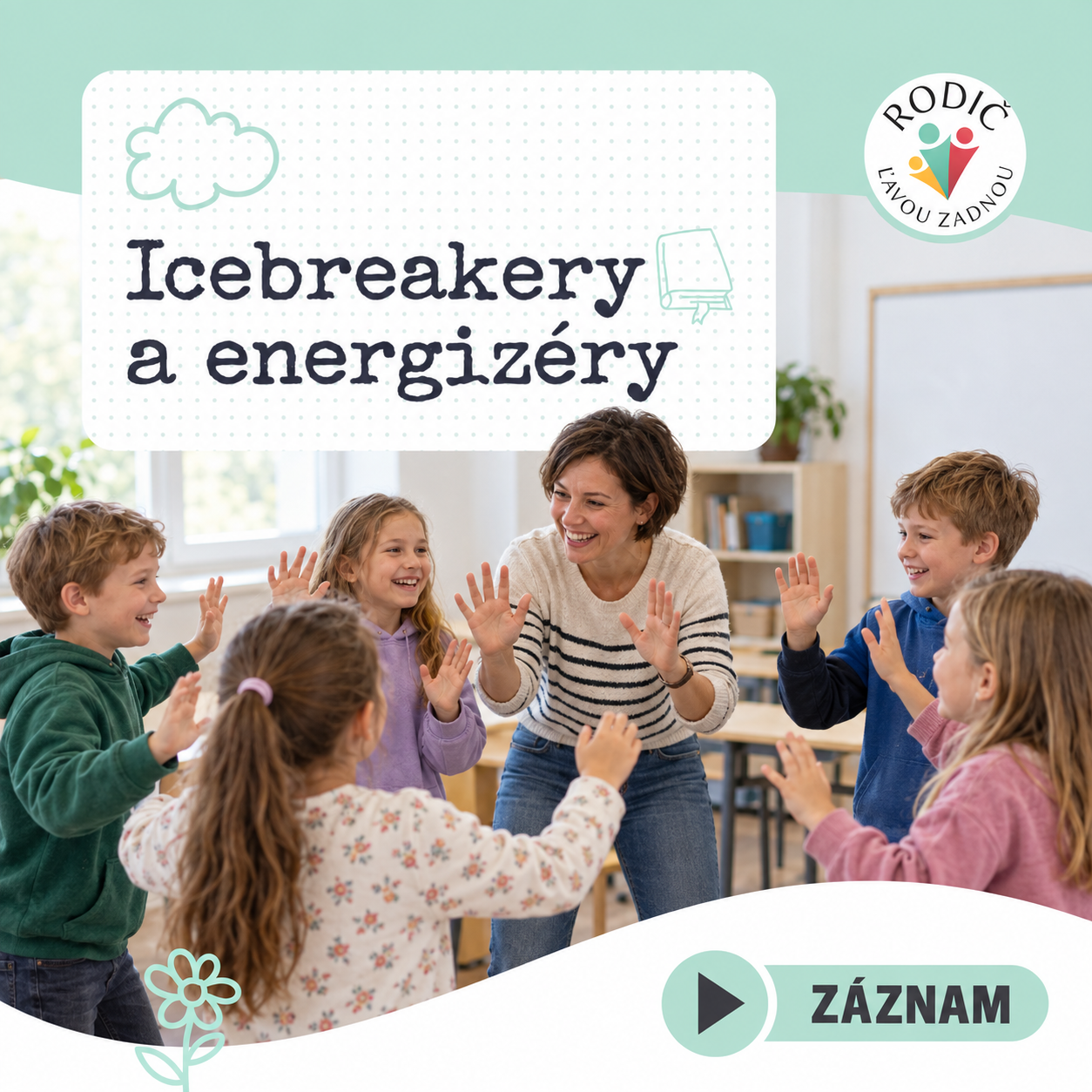 Icebreakery a energizéry