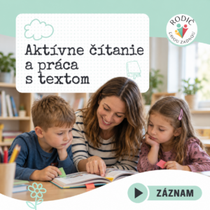 Aktívne čítanie a práca s textom