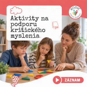 Aktivity na podporu kritického myslenia